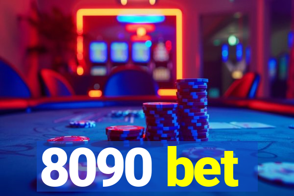 8090 bet